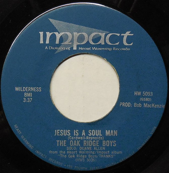 The Oak Ridge Boys : Jesus Is A Soul Man (7