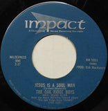 The Oak Ridge Boys : Jesus Is A Soul Man (7", Single)