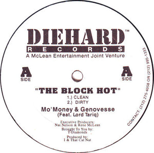 Mo' Money & Genovesee : The Block Hot (12")