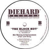 Mo' Money & Genovesee : The Block Hot (12")