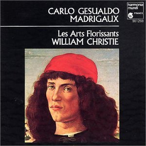 Carlo Gesualdo - Les Arts Florissants, William Christie : Madrigaux (CD, Album)