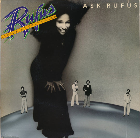 Rufus Featuring Chaka Khan* : Ask Rufus (LP, Album, Pit)