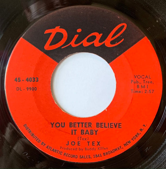 Joe Tex : You Better Believe It Baby / I Believe I'm Gonna Make It (7