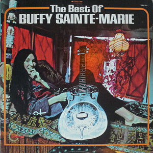 Buffy Sainte-Marie : The Best Of Buffy Sainte-Marie (2xLP, Comp)