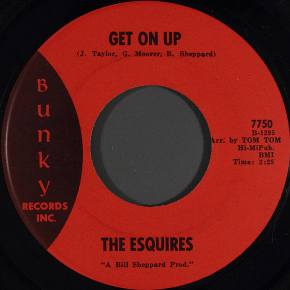 The Esquires : Get On Up / Listen To Me (7