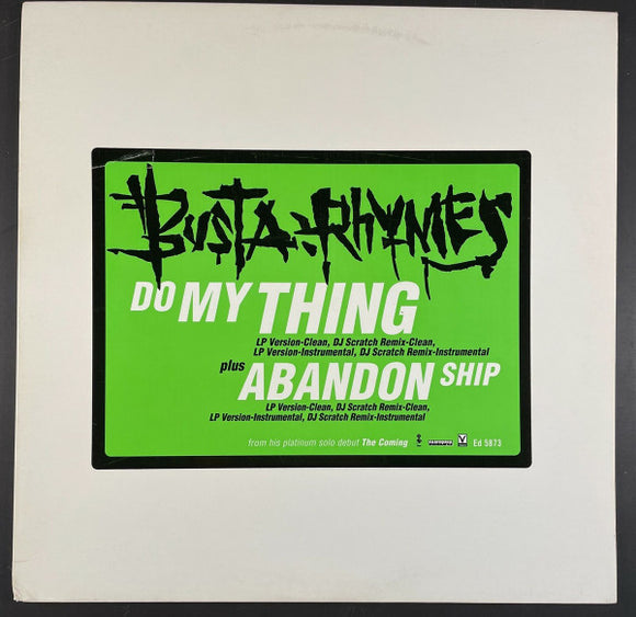 Busta Rhymes : Do My Thing / Abandon Ship (12