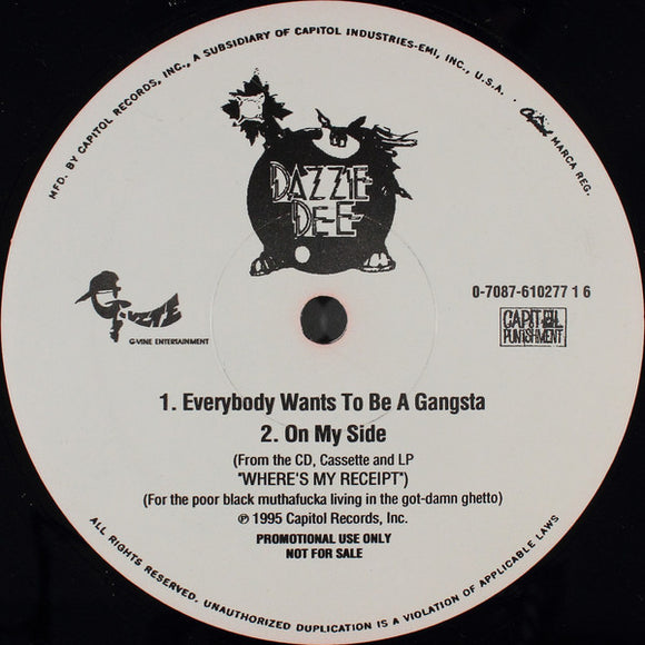 Dazzie Dee : Everybody Wants To Be A Gangsta (12