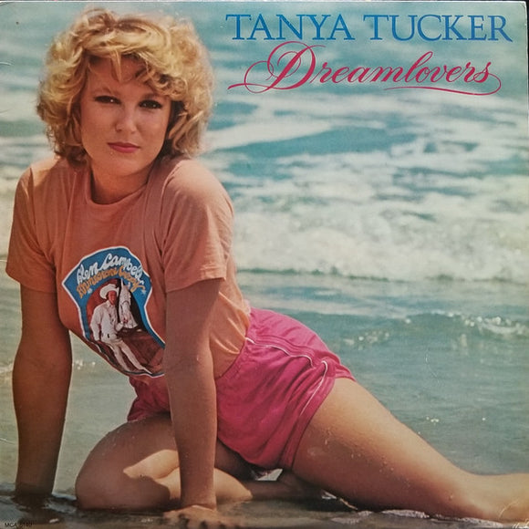 Tanya Tucker : Dreamlovers (LP, Album, Pin)