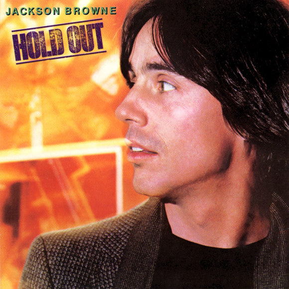 Jackson Browne : Hold Out (LP, Album)