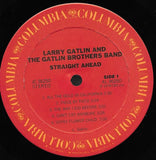 Larry Gatlin & The Gatlin Brothers : Straight Ahead (LP, Album, Ter)