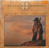 Michael Martin Murphey : Blue Sky · Night Thunder (LP, Album)