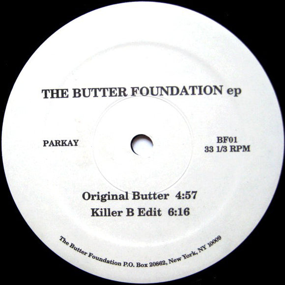 Butter Foundation : The Butter Foundation EP (12