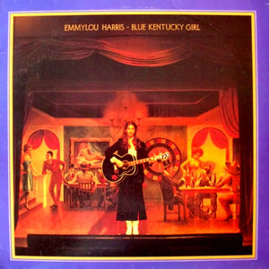 Emmylou Harris : Blue Kentucky Girl (LP, Album, Win)