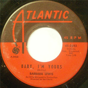 Barbara Lewis : Baby, I'm Yours (7", Single)