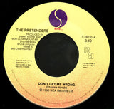 The Pretenders : Don't Get Me Wrong (7", Single)