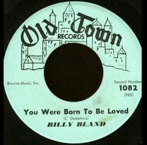 Billy Bland : You Were Born To Be Loved / Pardon Me (7", Single)