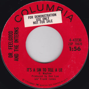 Dr. Feelgood & The Interns : It's A Sin To Tell A Lie (7", Single)