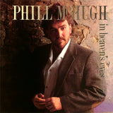 Phill McHugh : In Heaven's Eyes (LP, Album)