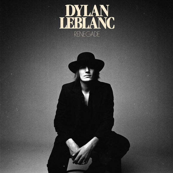 Dylan LeBlanc : Renegade (LP, Ltd, Yel)