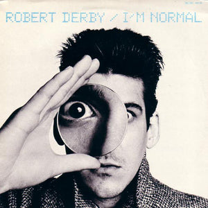 Robert Derby : I'm Normal (LP, Album)