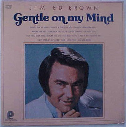 Jim Ed Brown : Gentle On My Mind (LP, Album, RE)