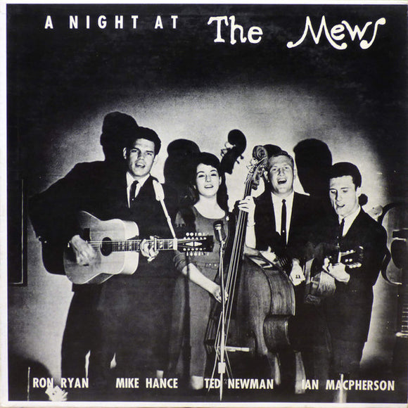 Ronnie Ryan (2), Mike Hance, Ted Newman, Ian Macpherson (7) : A Night At The Mews (LP, Album)