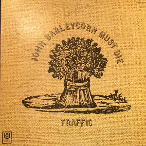 Traffic : John Barleycorn Must Die (LP, Album, RP, Gat)