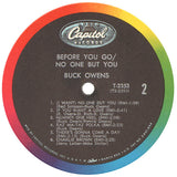 Buck Owens And His Buckaroos : Before You Go / No One But You (LP, Album, Mono)