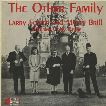 Larry Foster And Marty Brill : The Other Family (LP, Album)