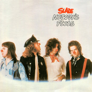 Slade : Nobody's Fools (LP, Album, Ter)