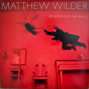 Matthew Wilder : Bouncin' Off The Walls (LP, Album)