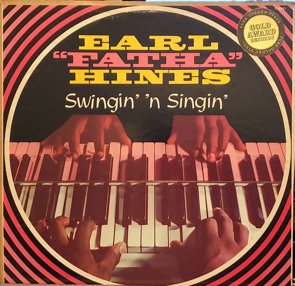 Earl Hines : Swingin' 'n Singin' (LP, Yel)