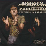 Adriano Celentano : Pregherò (7")