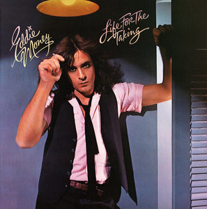 Eddie Money : Life For The Taking (LP, Album,  )