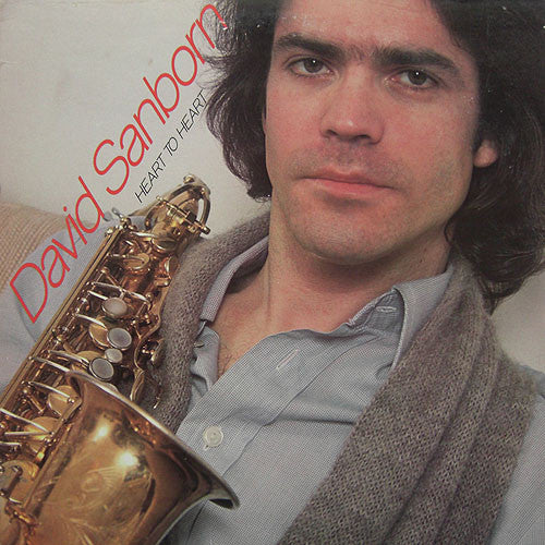 David Sanborn : Heart To Heart (LP, Album)