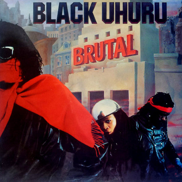 Black Uhuru : Brutal (LP, Album)