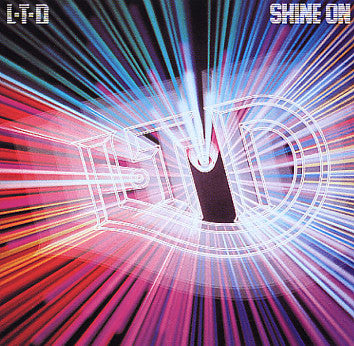 L.T.D. : Shine On (LP, Album, Z)