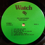 The Watchmen (13) : Naturally (LP)