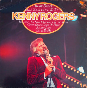 Kenny Rogers : Ruby Don't Take Your Love To Town (LP, Comp)