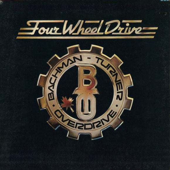 Bachman-Turner Overdrive : Four Wheel Drive (LP, Album, Ter)