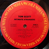 Tom Scott : Intimate Strangers (LP, Album, Pit)