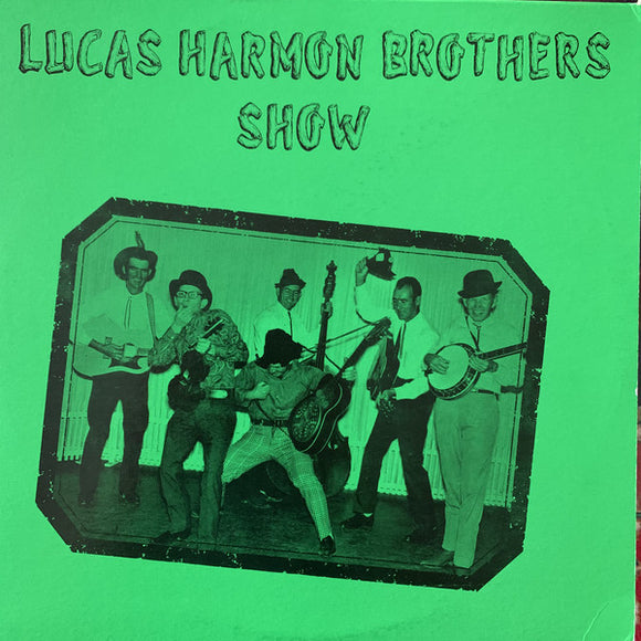 The Lucas And Harmon Brothers : Lucas Harmon Brothers Show (LP, Album)