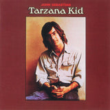 John Sebastian : Tarzana Kid (LP, Album, Pit)