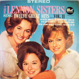 The Lennon Sisters : Sing Twelve Great Hits . . . Vol. II (LP)