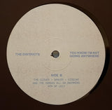 The Districts (3) : You Know I'm Not Going Anywhere (LP, Album)