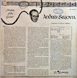 Andrés Segovia : Masters Of The Guitar (Compositions Of Sor And Tarrega) (LP, Album, Mono)