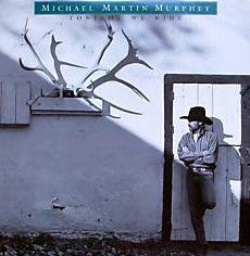 Michael Martin Murphey : Tonight We Ride (LP, Album, Club, RCA)