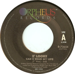 Z'Looke : Can U Read My Lips (7", Single)