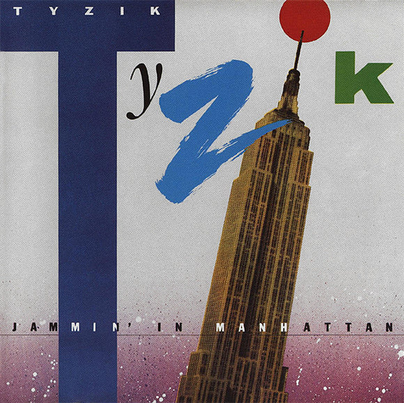 Tyzik* : Jammin' In Manhattan (LP, Album)