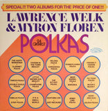 Lawrence Welk & Myron Floren : 24 Of The World's Greatest Polkas (2xLP, Comp, Gat)